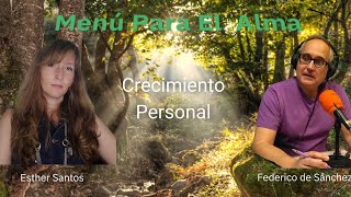 Menรบ Para El Alma #15 Hablamos de crecimiento personal con Esther Santos