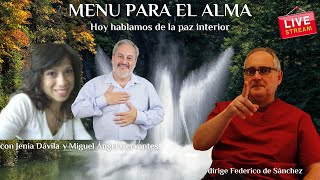 Hablamos de la paz interior en la tertulia espiritual Menรบ para el alma #22