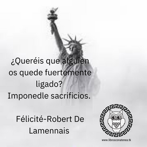 Frases De Reflexión - Libertad Robert De Lamennais