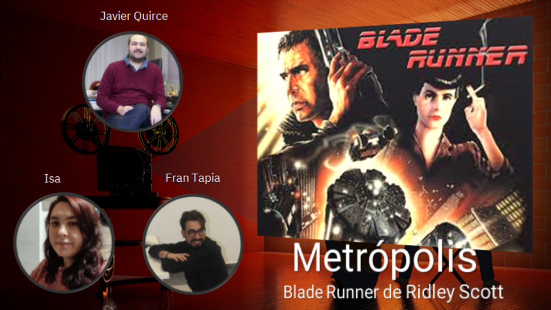 metropolis 1x02 - blade runner - coloquio de cine