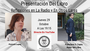 Presentación Del Libro Reflexiones En La Radio Y Otros Lares De Francisco Tapia