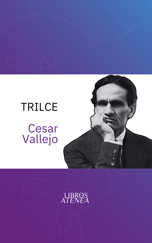 Esperamos que esta edición de Trilce te inspire, te emocione y te lleve a descubrir nuevos horizontes en la poesía de César Vallejo. 