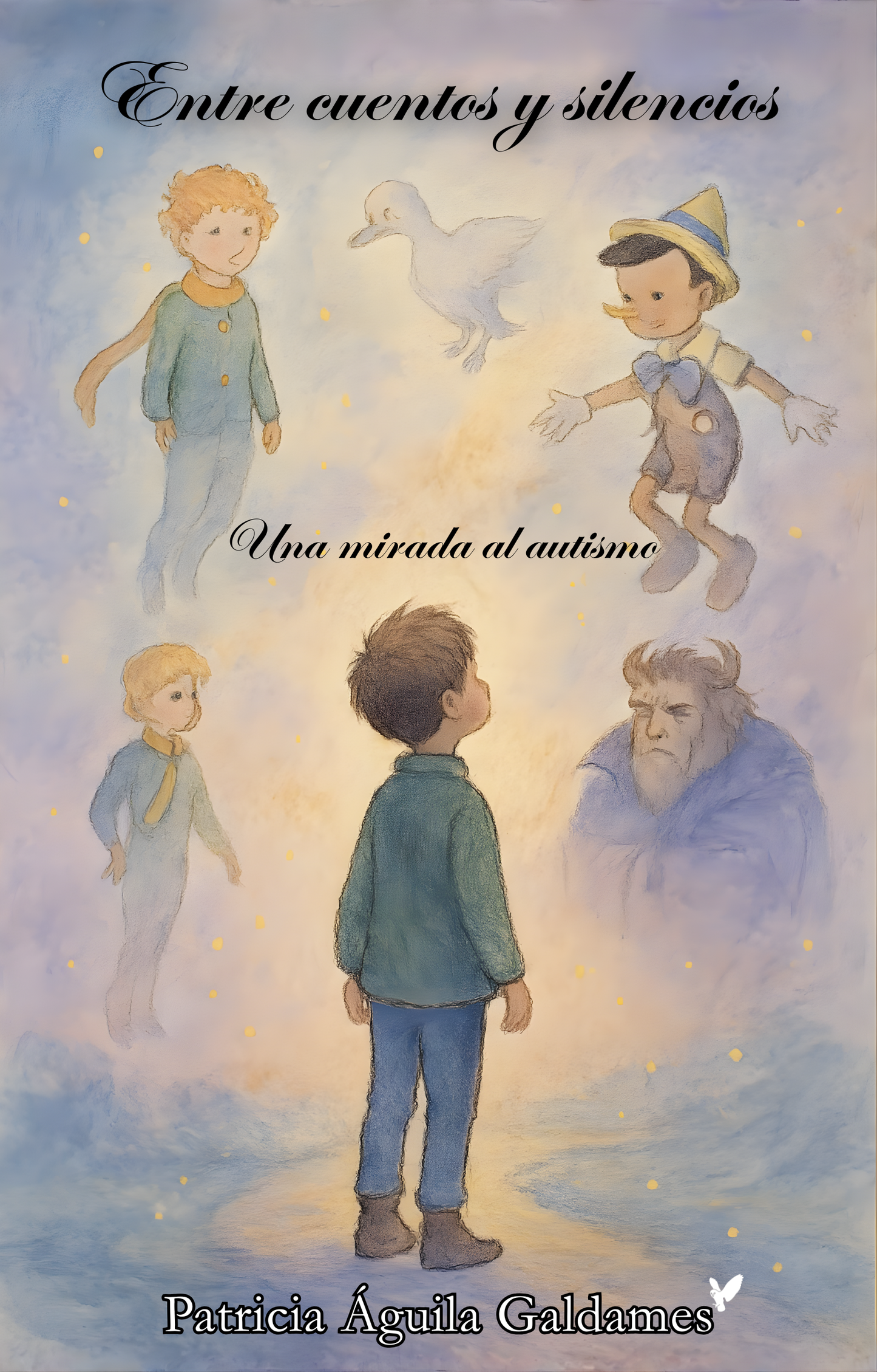 Entre cuentos y silencios de Patricia Aguila - · Edición ilustrada