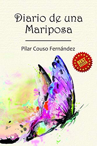Diario De Una Mariposa de Pilar Couso