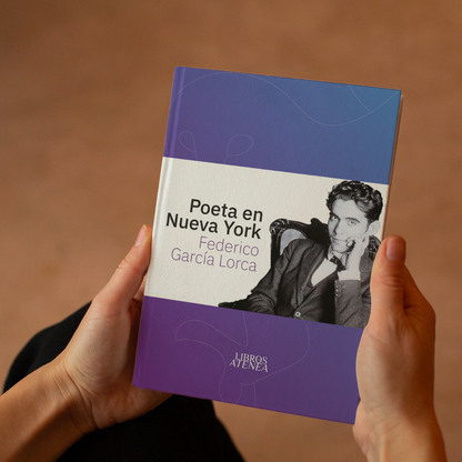 Poeta en Nueva York DE Federico García Lorca ▷ Edición Especial Libros Con Atenea